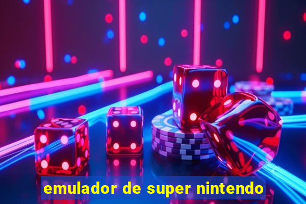 emulador de super nintendo